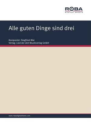 cover image of Alle guten Dinge sind drei